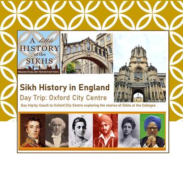 Sikh History on the Streets of Oxford Sikh History on the Streets of Oxford